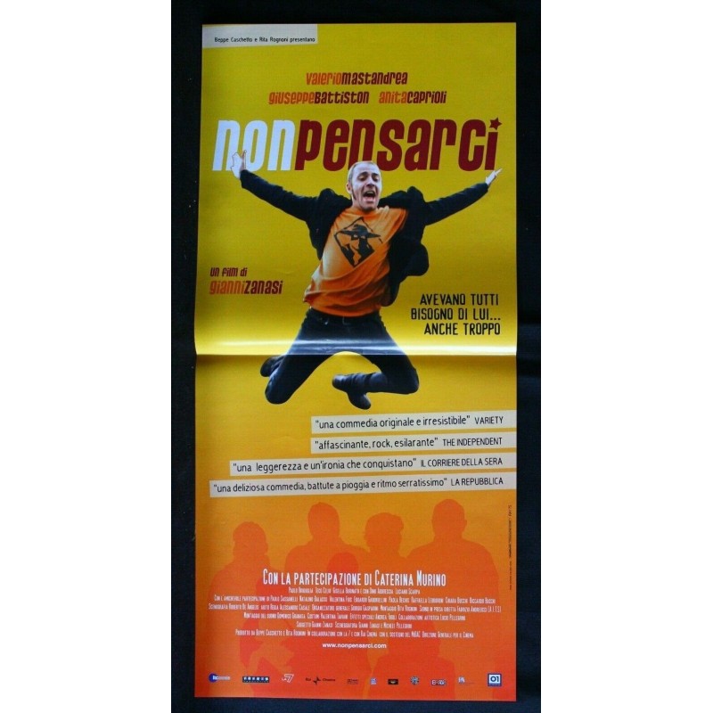 NON PENSARCI - Zanasi - Mastandrea, Battiston - LOCANDINA ORIGINALE 2007