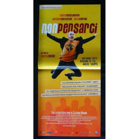 NON PENSARCI - Zanasi - Mastandrea, Battiston - LOCANDINA ORIGINALE 2007