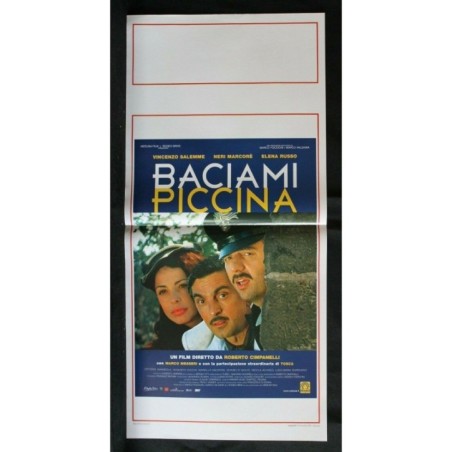 BACIAMI PICCINA - Cimpanelli - Salemme, Marcorè - LOCANDINA ORIGINALE 2006