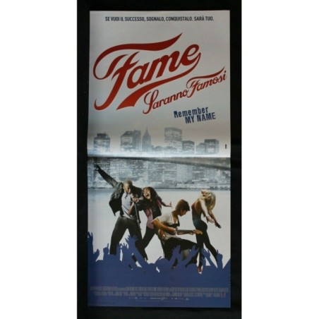 FAME - Tancharoen - Panabaker, Perez - LOCANDINA ORIGINALE 2009