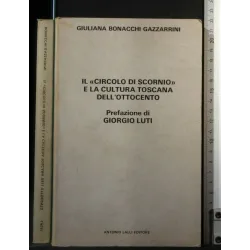 IL "CIRCOLO DI SCORNIO" E LA CULTURA DELL'OTTOCENTO