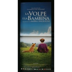 LA VOLPE E LA BAMBINA - Jacquet - Noël-Bruneau, Carré - LOCANDINA ORIGINALE 2007