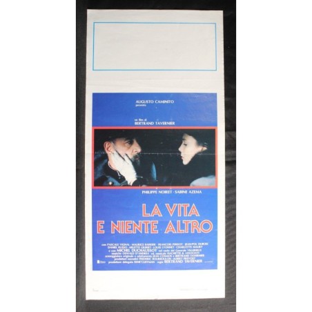 LA VITA E NIENTE ALTRO - Tavernier - Azéma, Noiret - LOCANDINA ORIGINALE 1989
