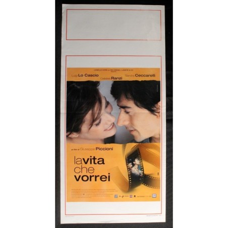LA VITA CHE VORREI - Piccioni - Cascio, Ceccarelli - LOCANDINA ORIGINALE 2004