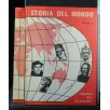 STORIA DEL MONDO VOLUMI 1,2
