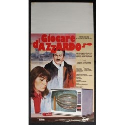 GIOCARE D'AZZARDO - Barzini - Cederna, Ghini - LOCANDINA ORIGINALE 1982