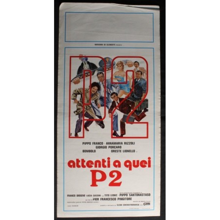 ATTENTI A QUEI P2 - Pingitore - Rizzoli, Franco - LOCANDINA ORIGINALE 1982