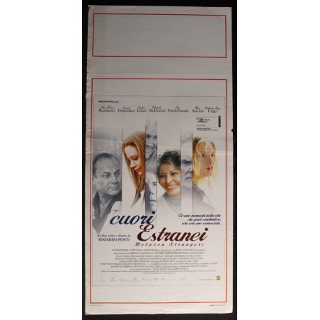 CUORI ESTRANEI - Ponti - Loren, Sorvino - LOCANDINA ORIGINALE 2002