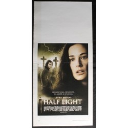 HALF LIGHT - Rosenberg - Moore, Cusick - LOCANDINA ORIGINALE 2006