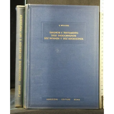 DIAGNOSI E TRATTAMENTO DELLE ENDOCRINOPATIE DELL'INFANZIA E
