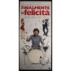 FINALMENTE LA FELICITA - Pieraccioni - Romero, Papaleo -LOCANDINA ORIGINALE 2011