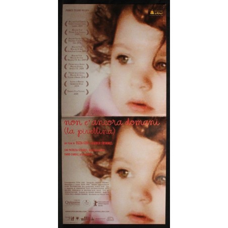 NON E' ANCORA DOMANI - Frimmel, Covi - Crippa, Gerardi -LOCANDINA ORIGINALE 2009