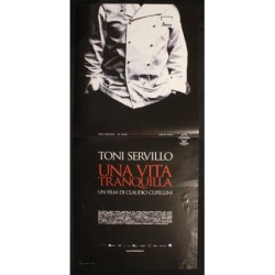 UNA VITA TRANQUILLA - Cupellini - Servillo, D'Amore - LOCANDINA ORIGINALE 2010