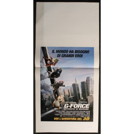 G-FORCE SUPERSPIE IN MISSIONE - Yeatman - Arnett, Nighy-LOCANDINA ORIGINALE 2009