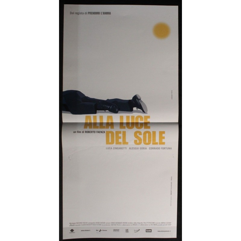 ALLA LUCE DEL SOLE - Faenza - Goria, Zingaretti - LOCANDINA ORIGINALE 2005