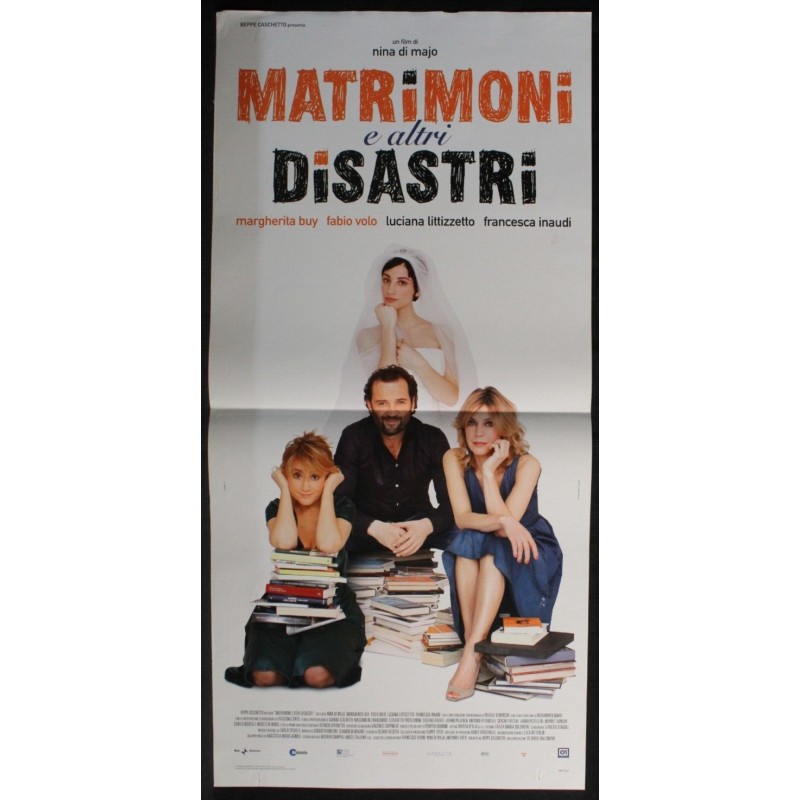MATRIMONI E ALTRI DISASTRI - Di Majo - Volo, Buy - LOCANDINA ORIGINALE 2010