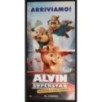ALVIN SUPERSTAR - Hill - Cross, Lee - LOCANDINA ORIGINALE 2007