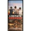 L'ESTATE ADDOSSO - Muccino - Lutz, Pacitto - LOCANDINA ORIGINALE 2016