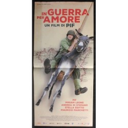 IN GUERRA PER AMORE - Pif - Leone, Di Stefano - LOCANDINA ORIGINALE 2016