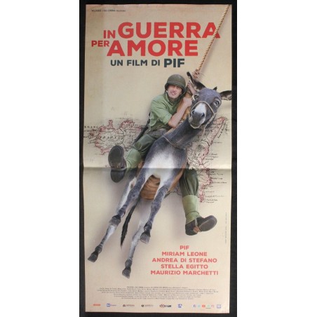 IN GUERRA PER AMORE - Pif - Leone, Di Stefano - LOCANDINA ORIGINALE 2016