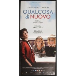 QUALCOSA DI NUOVO - Comencini - Ramazzotti, Cortellesi -LOCANDINA ORIGINALE 2016