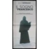 IL SOGNO DI FRANCESCO - Fely, Louvet - Renier, Germano -LOCANDINA ORIGINALE 2016
