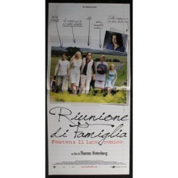 RIUNIONE DI FAMIGLIA - Vinterberg - Olesen, Møller-Kn - LOCANDINA ORIGINALE 2007