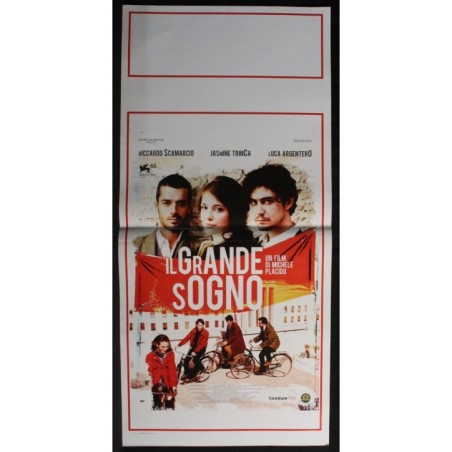 IL GRANDE SOGNO - Placido - Trinca, Scamarcio - LOCANDINA ORIGINALE 2009