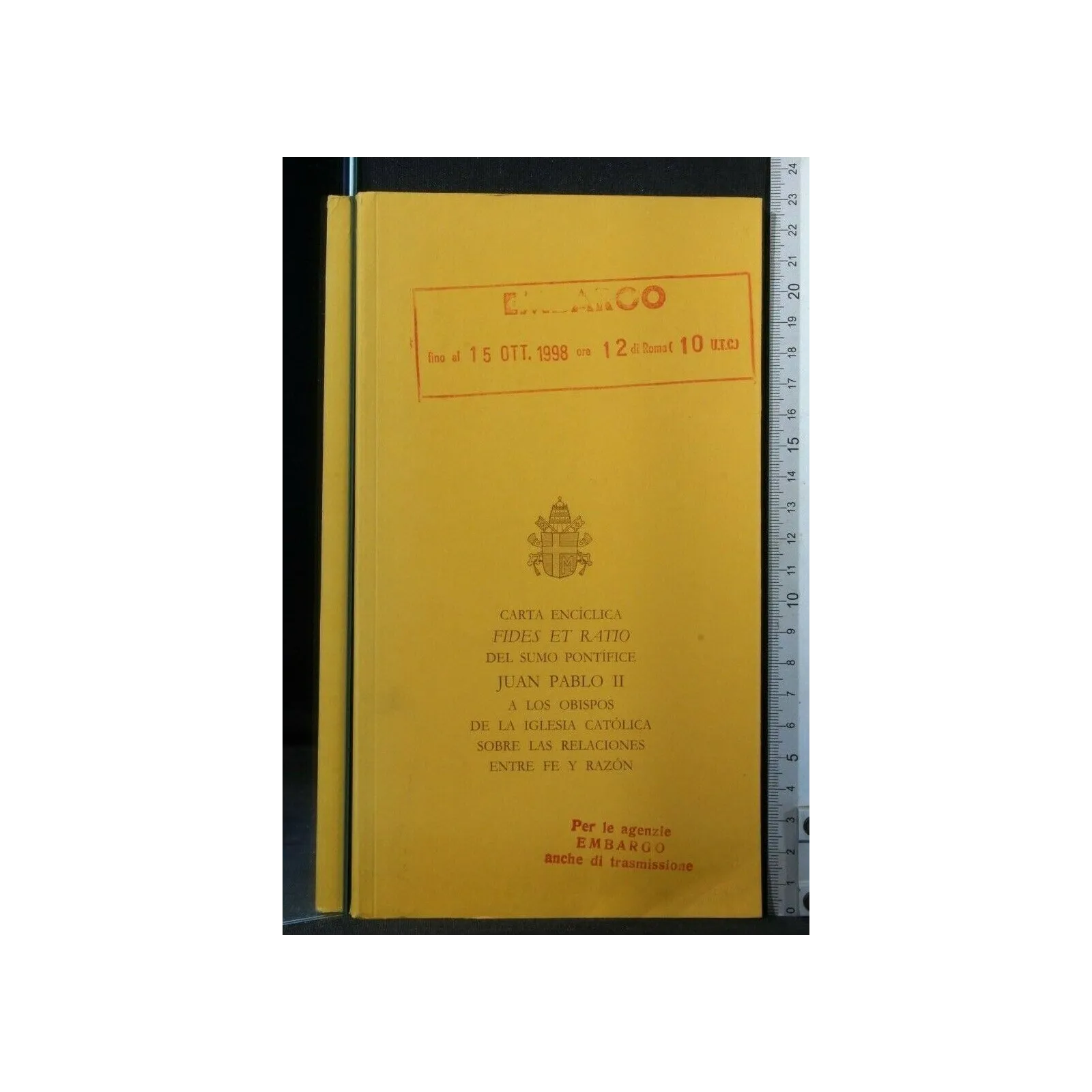 CARTA ENCICLICA FIDES ET RATIO DEL SUMO PONTIFICE JUAN PABLO II