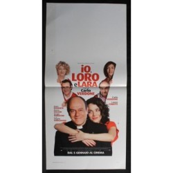 IO LORO E LARA - Verdone - Chiatti, Bonaiuto - LOCANDINA ORIGINALE 2010