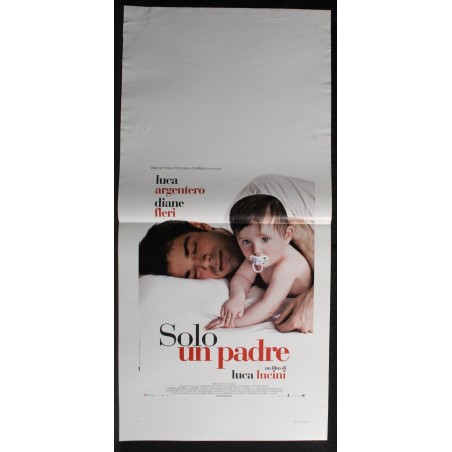 SOLO UN PADRE - Lucini - Fleri, Argentero - LOCANDINA ORIGINALE 2008