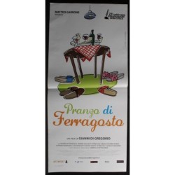 PRANZO DI FERRAGOSTO - Gregorio - De Franciscis, Santagata - LOCANDINA ORIG 2008