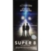 SUPER 8 - Abrams - Chandler, Courtney - LOCANDINA ORIGINALE 2011