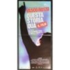 QUESTA STORIA QUA - Paris, Righetti - Rossi, Lenzi - LOCANDINA ORIGINALE 2011