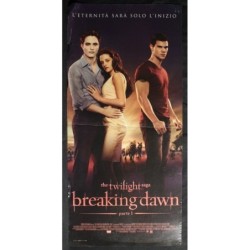 THE TWILIGHT SAGA BREAKING DAWN - Condon -Pattinson, Stewart-LOCANDINA ORIG 2011