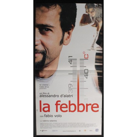 LA FEBBRE - D'Alatri - Solarino, Volo - LOCANDINA ORIGINALE 2005