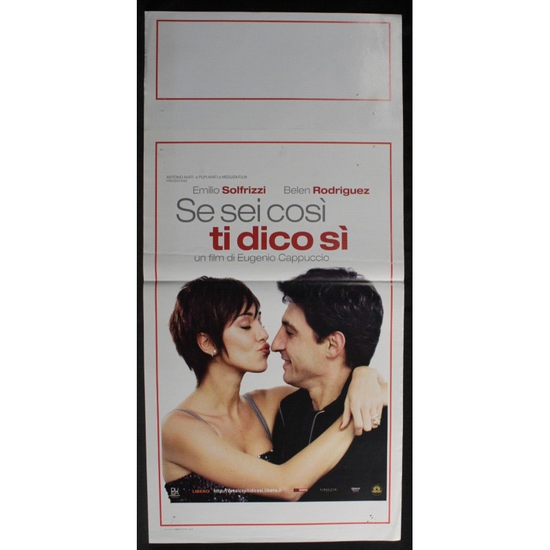 SE SEI COSI TI DICO SI - Cappuccio - Rodríguez, Solfrizzi - LOCANDINA ORIG 2011