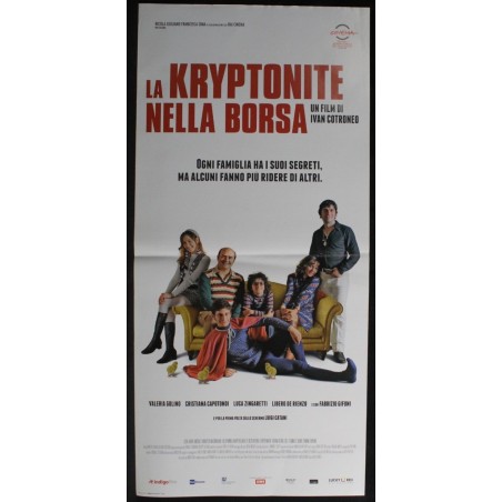 LA KRYPTONITE NELLA BORSA - Cotroneo - Golino, Zingaretti - LOCANDINA ORIG 2011