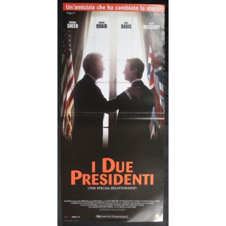 I DUE PRESIDENTI - Loncraine - Maggi, Acerbo - LOCANDINA ORIGINALE 2010