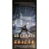 40 CARATI - Leth - Banks, Worthington - LOCANDINA ORIGINALE 2012