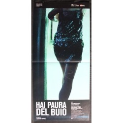 HAI PAURA DEL BUIO - Coppola - Fontana, Pirici - LOCANDINA ORIGINALE 2010
