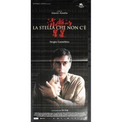 LA STELLA CHE NON C'E' - Amelio - Ling, Castellitto - LOCANDINA ORIGINALE 2006