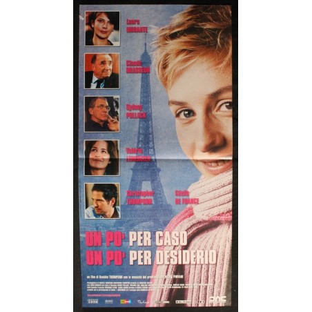 UN PO PER CASO UN PO PER DESIDERIO - Thompson - France,Flon-LOCANDINA ORIG 2006