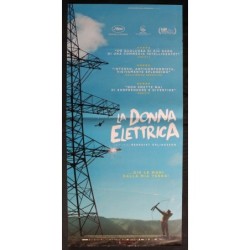 LA DONNA ELETTRICA - Erlingsson - Sigurðarson, Estrada -LOCANDINA ORIGINALE 2018