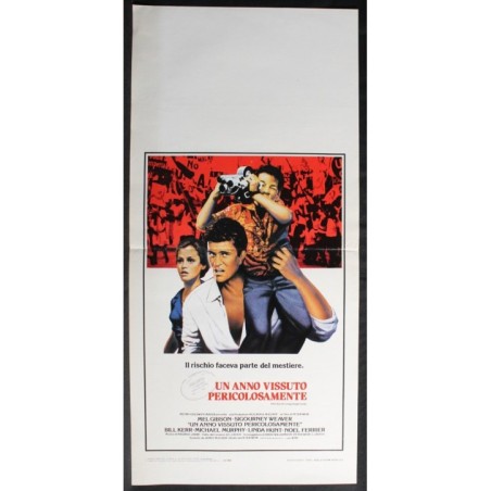 UN ANNO VISSUTO PERICOLOSAMENTE - Weir - Weaver, Gibson - LOCANDINA ORIG 1982