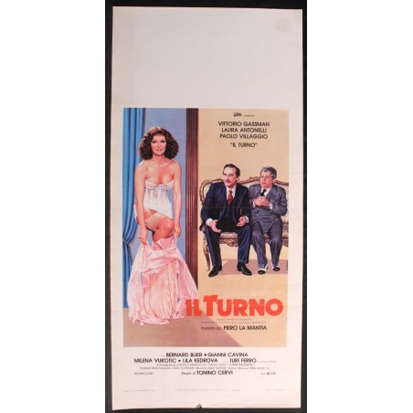 IL TURNO - Cervi - Antonelli, Gassman - LOCANDINA ORIGINALE 1981