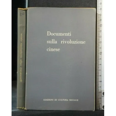 DOCUMENTI SULLA RIVOLUZIONE CINESE