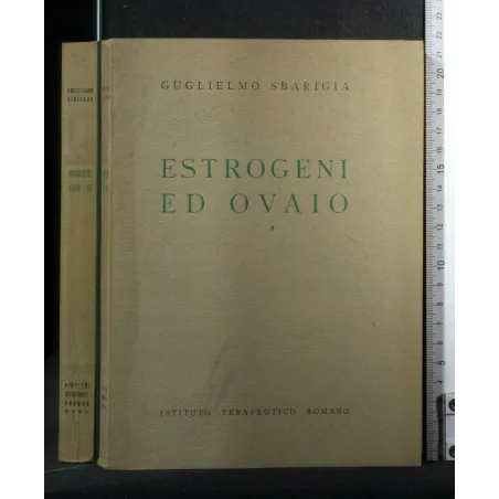 ESTROGENI ED OVAIO