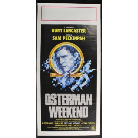 OSTERMAN WEEKEND - Peckinpah - Hurt, Hauer - LOCANDINA ORIGINALE 1983