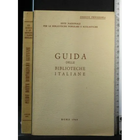 GUIDA DELLE BIBLIOTECHE ITALIANE